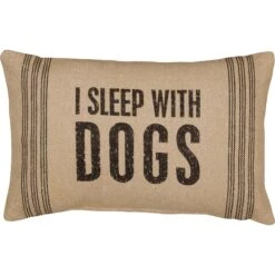 Primitives By Kathy "I Sleep With Dogs" Pillow