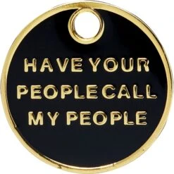 Trill Paws Call My People Personalized Dog & Cat ID Tag