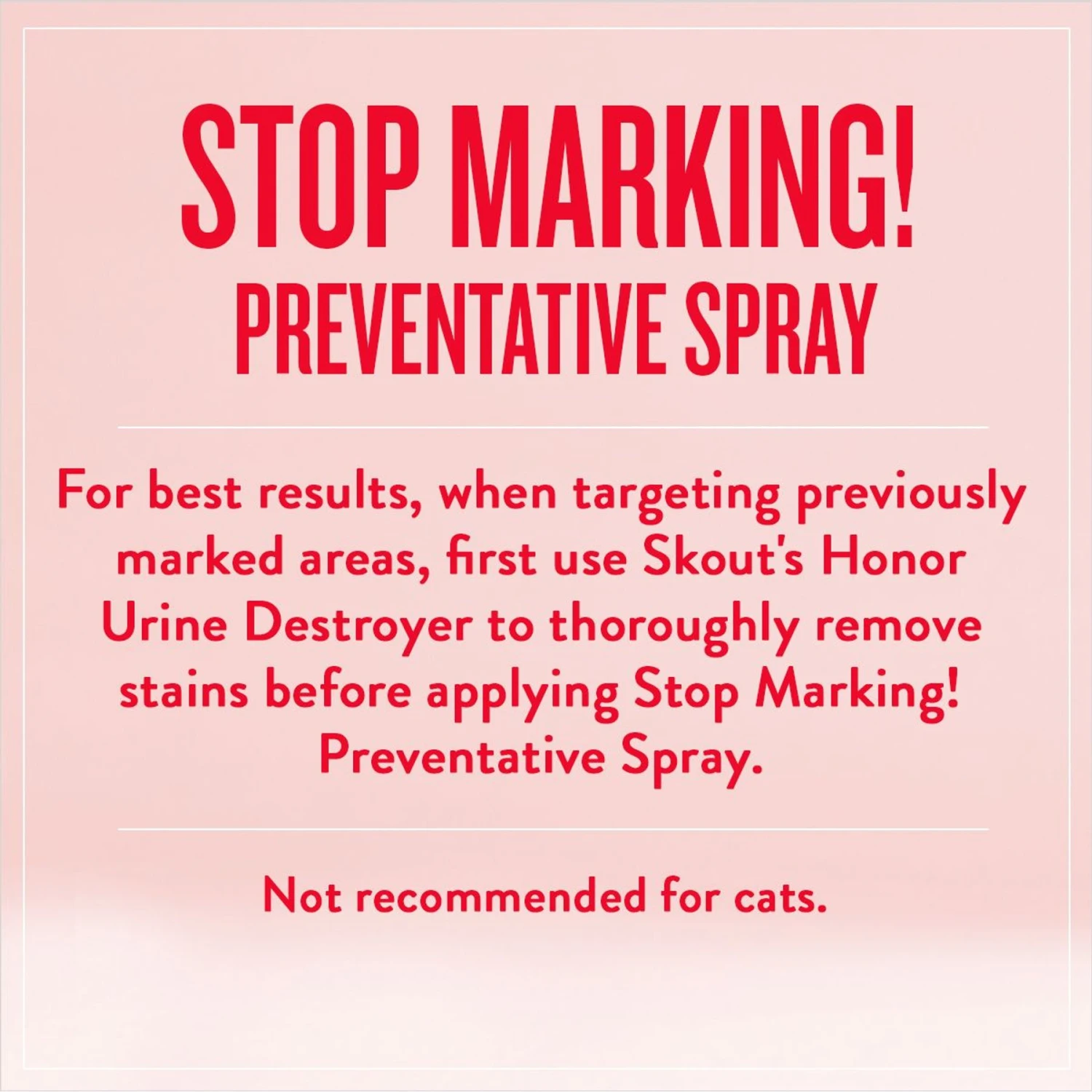 Skout's Honor Stop Marking! Preventative Dog Spray 4 Skout's Honor Stop Marking! Preventative Dog Spray - Image 4