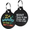 GoTags Not All Who Wander Are Lost Round Personalized Dog ID Tag
